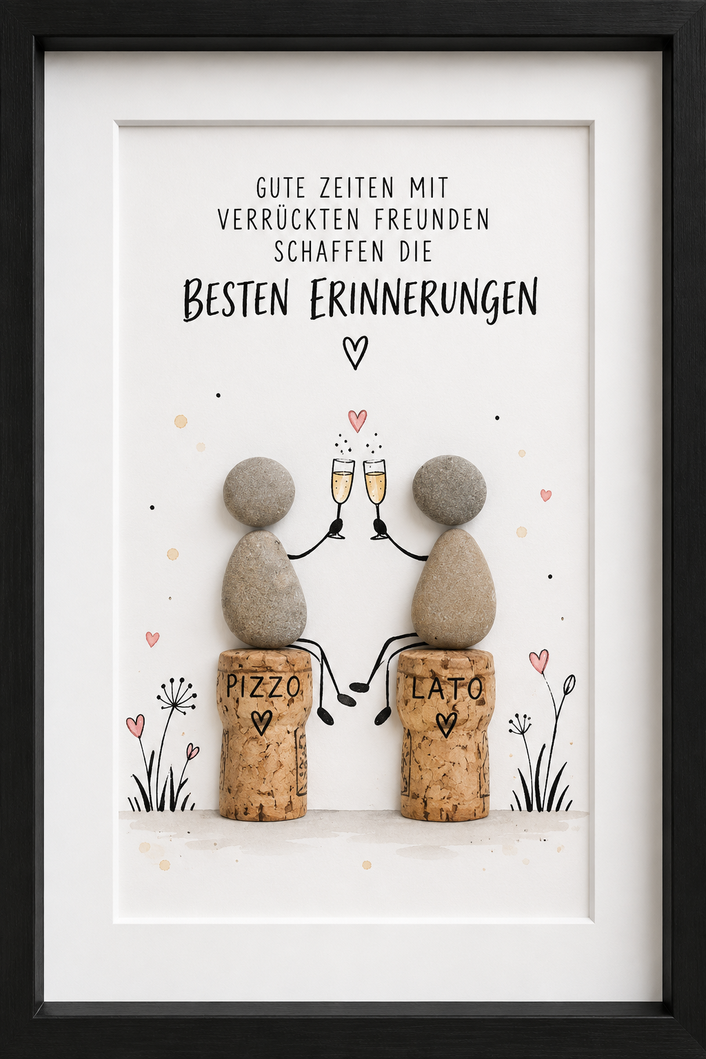 Kieselsteinbild Gute Zeiten mit verrückten Freunden schaffen die besten Erinnerungen – Geschenk für beste Freunde, handgemachtes Steinbild
