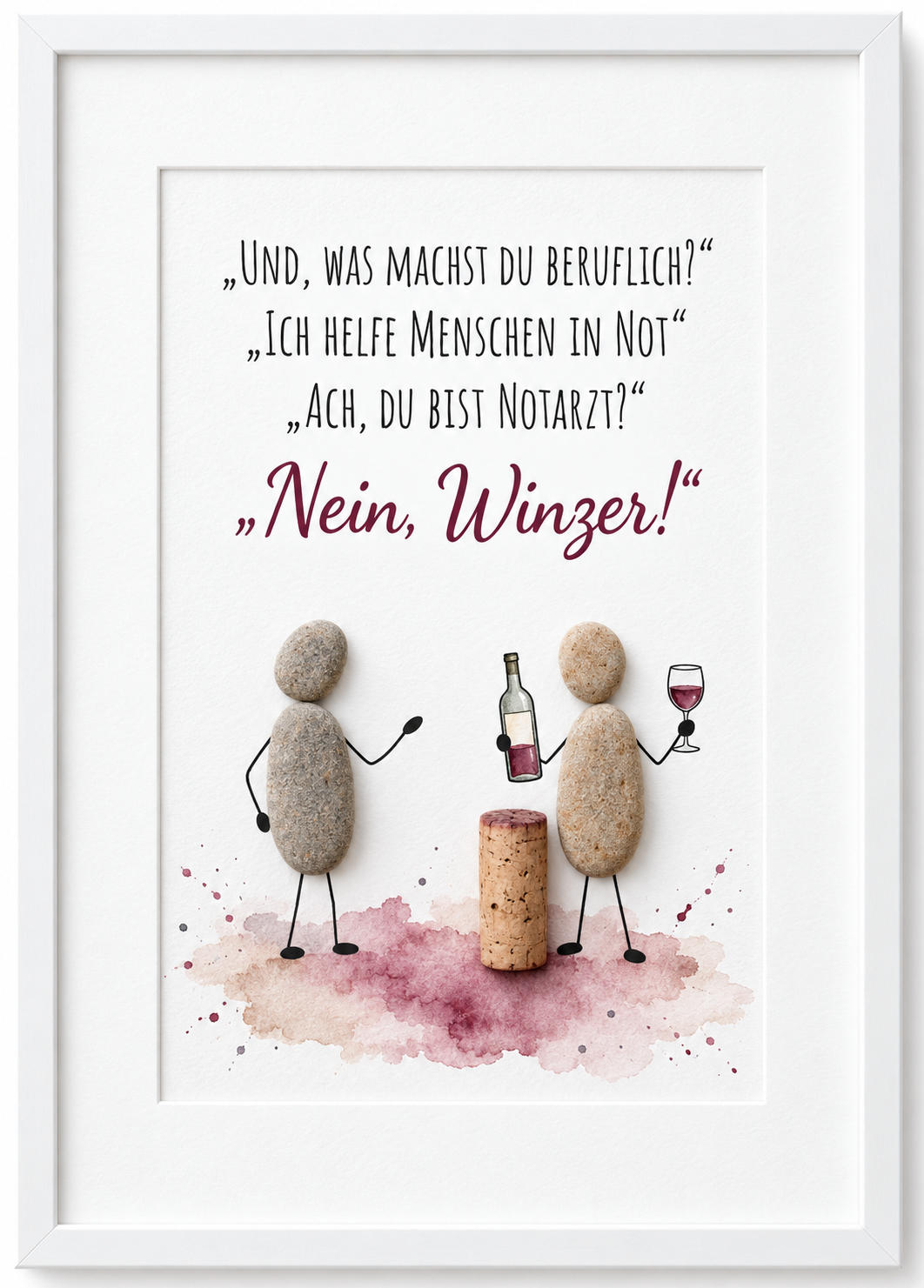 Kieselsteinbild Nein, Winzer! – Geschenk für Weinliebhaber, handgemachtes Steinbild