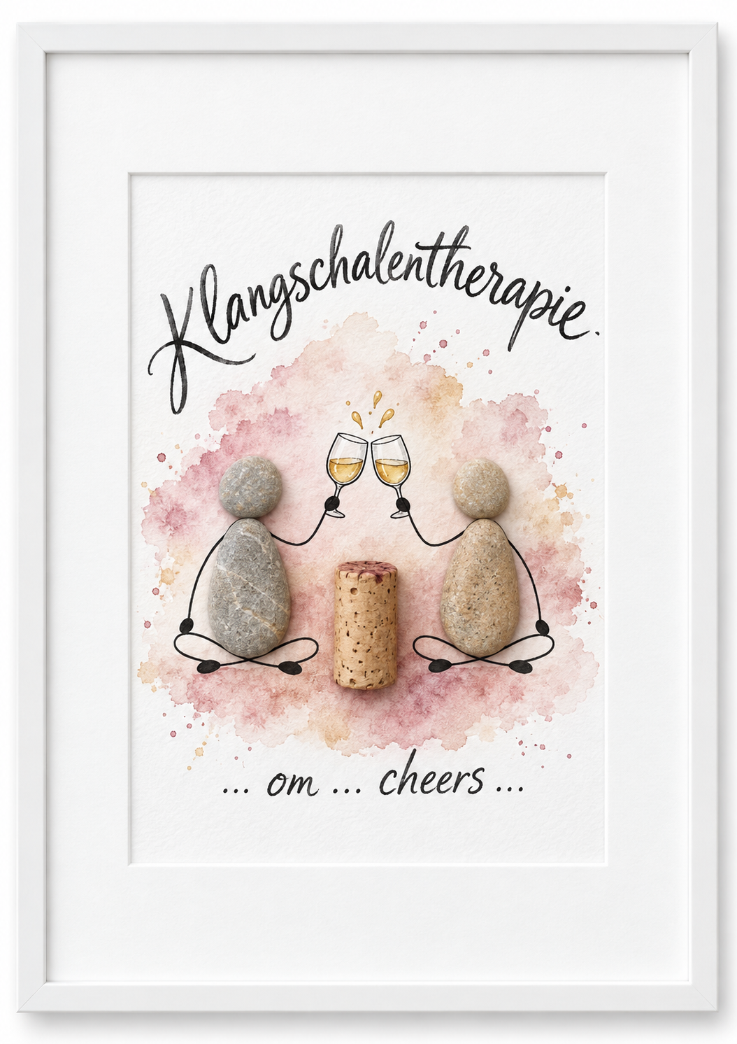 Kieselsteinbild Klangschalentherapie ...om...cheers – Geschenk für Weinliebhaber, handgemachtes Steinbild