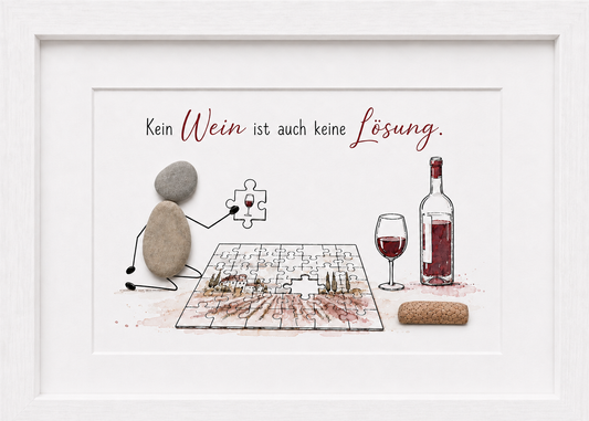Kieselsteinbild Kein Wein ist auch keine Lösung – Geschenk für Weinliebhaber, handgemachtes Steinbild