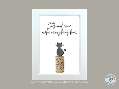 Handgemachtes Steinbild mit Spruch Cats and wine make everything Wein. Geschenk für Weinliebhaber und Katzenfans