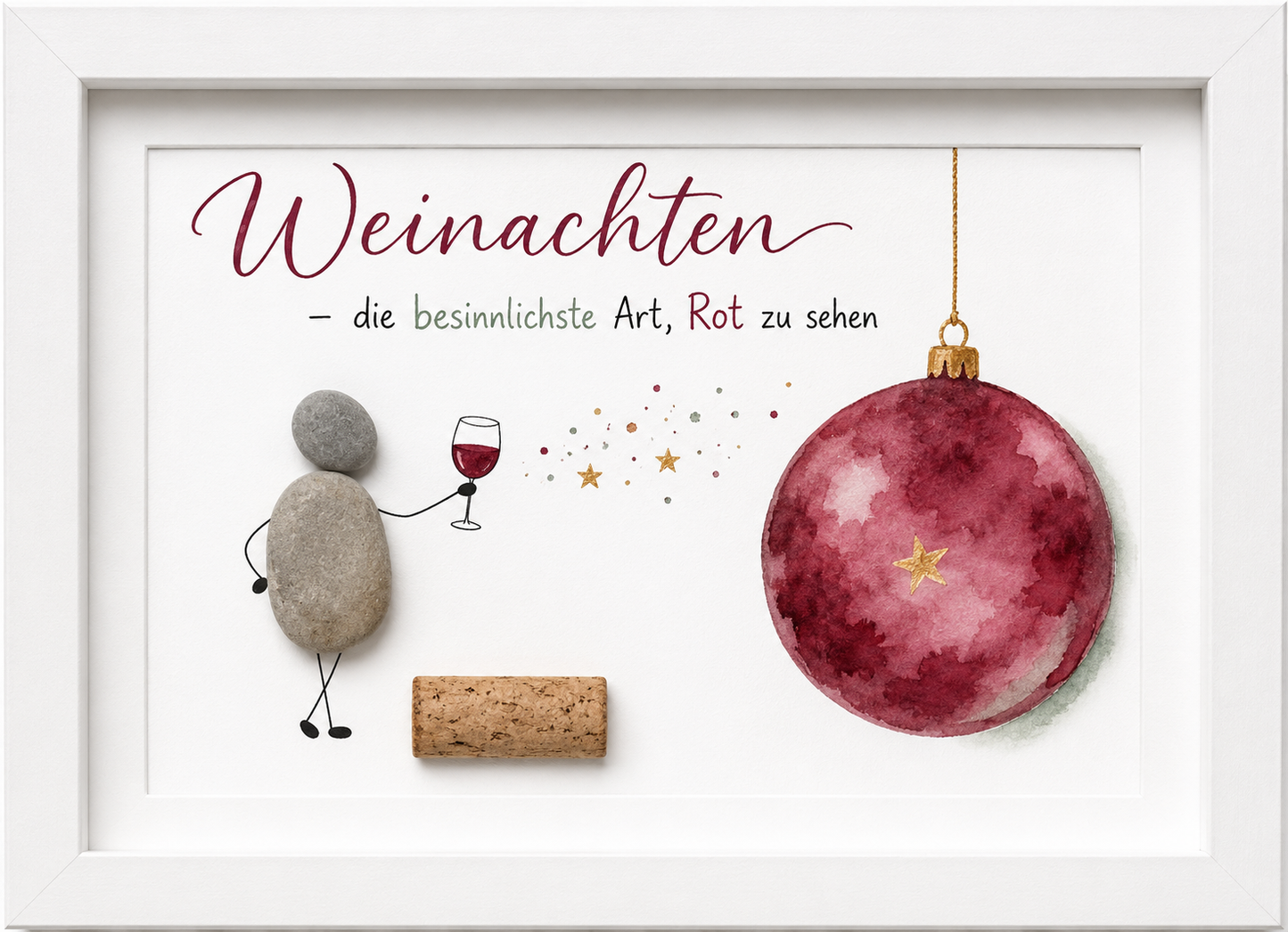 Kieselsteinbild Weinachten die besinnlichste Art Rot zu sehen – Weihnachtsgeschenk für Weinliebhaber, handgemachtes Steinbild