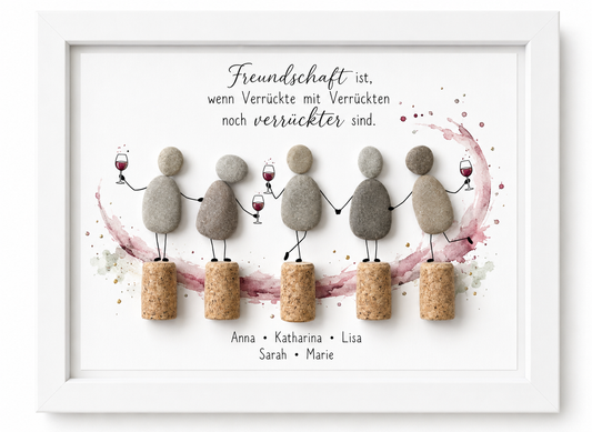 Kieselsteinbild Freundschaft ist wenn Verrückte mit Verrückten noch verrückter sind – Geschenk für Freundeskreis, personalisierbar, handgemachtes Steinbild