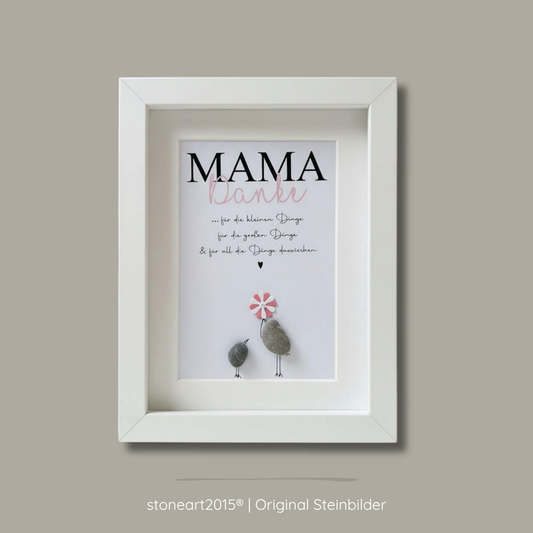 Handgemachtes Steinbild Danke Mama – Dankeschön Mama für die kleinen Dinge aus echten Kieselsteinen