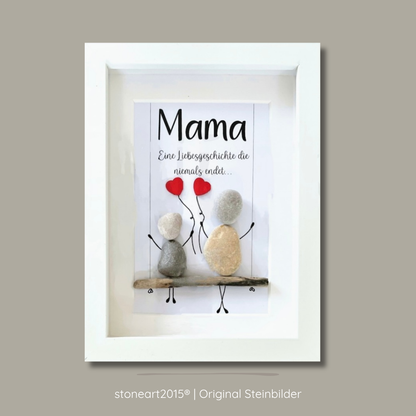 Handgemachtes Steinbild Mama Eine Liebesgeschichte die niemals endet aus echten Kieselsteinen