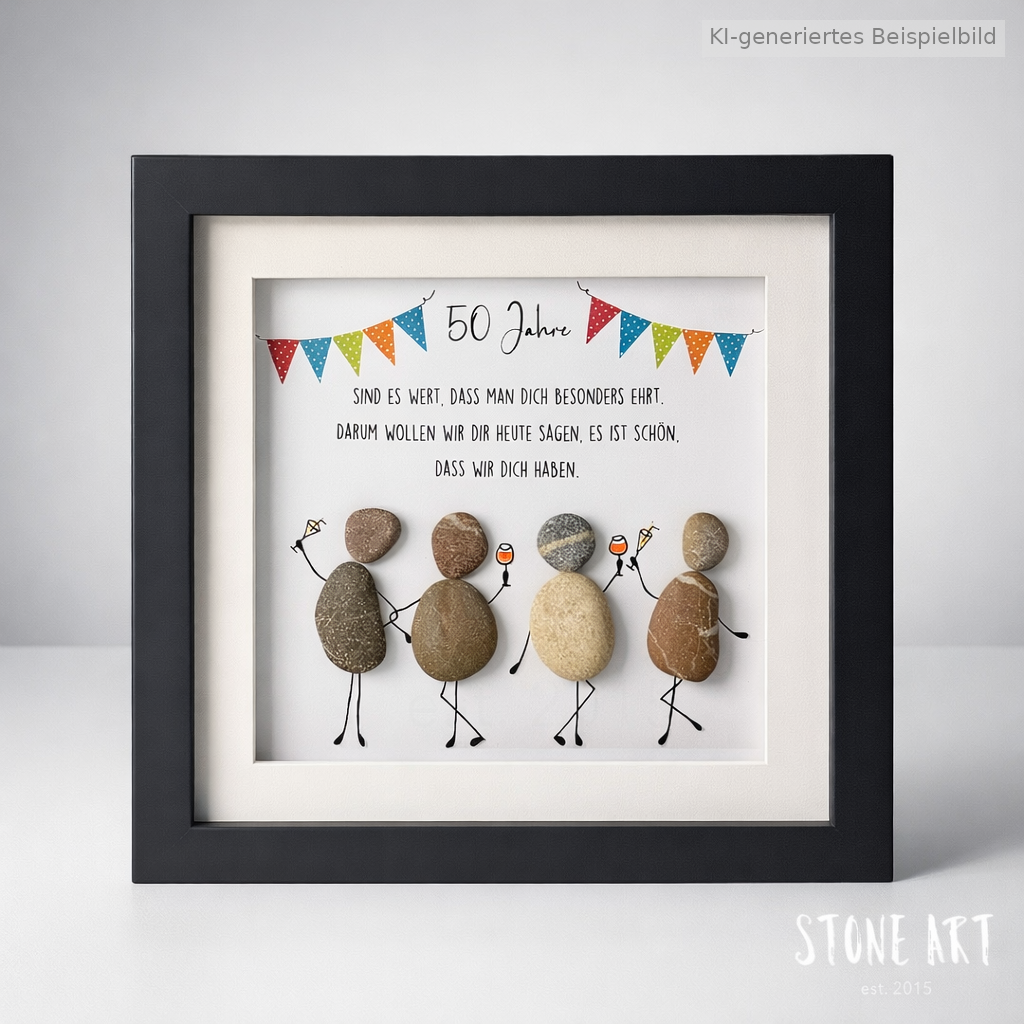 Kieselsteinbild 50 Jahre sind es wert, dass man dich besonders ehrt – Geburtstagsgeschenk, handgemachtes Steinbild