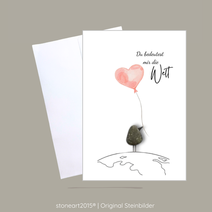 Handgemachte Valentinstag Karte mit Steinmotiv und Schriftzug „Du bedeutest mir die Welt“ – liebevolle Karte für Valentinstag und ewige Liebe