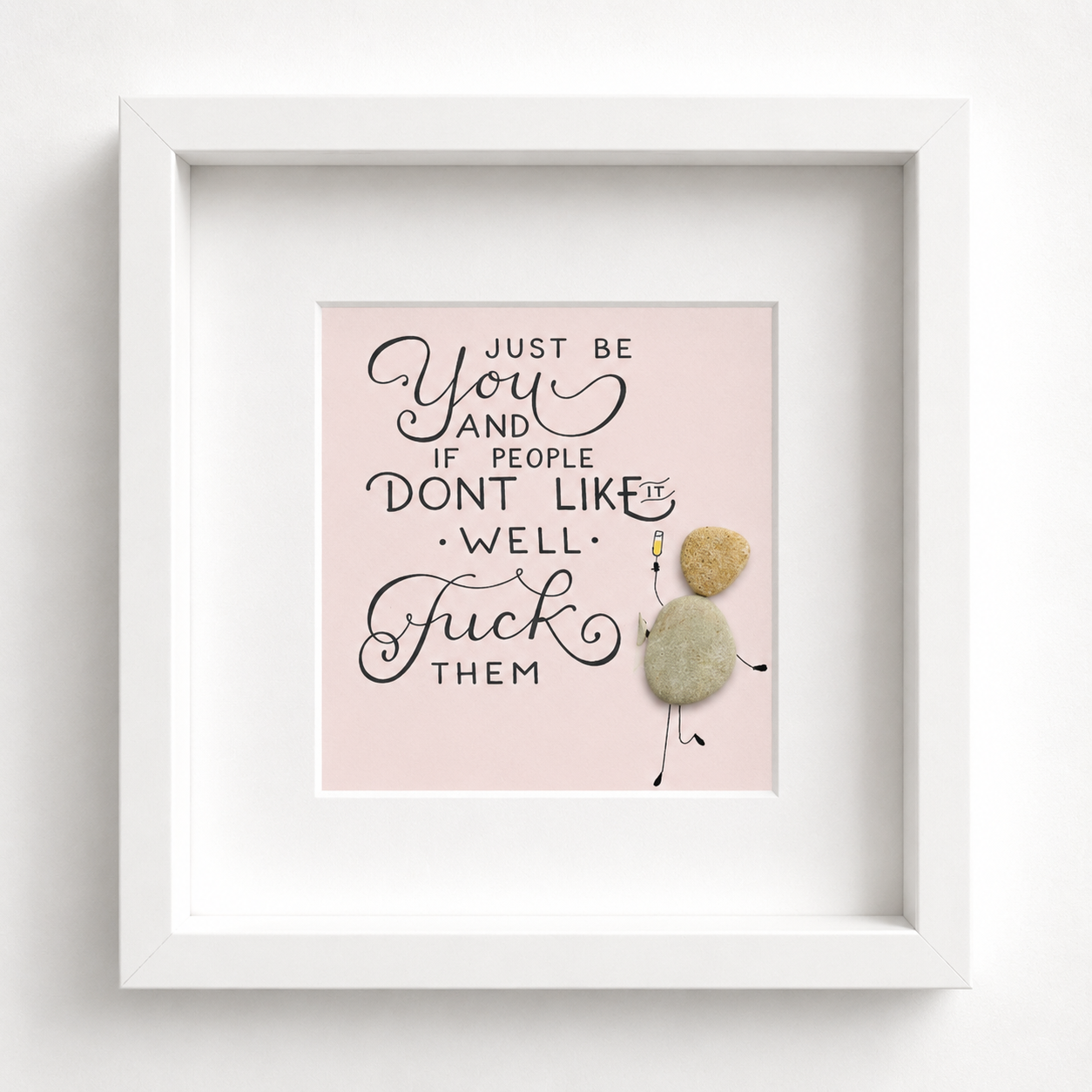 Kieselsteinbild Just be you – freches Motivationsgeschenk, handgemachtes Steinbild