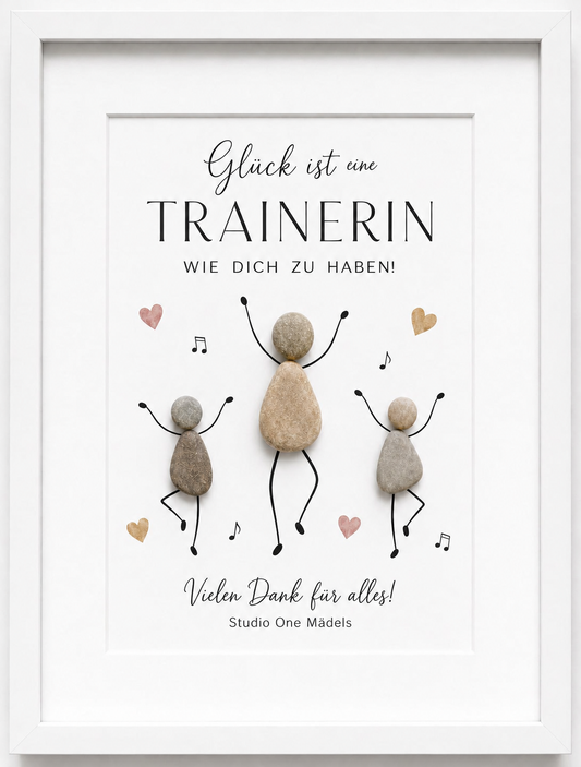 Kieselsteinbild Glück ist eine Trainerin wie dich zu haben – personalisierbares Dankeschön-Geschenk für Tanztrainerin, handgemachtes Steinbild