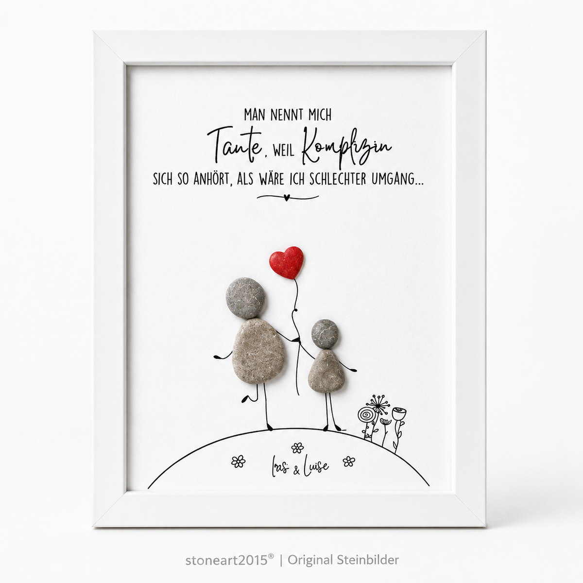 Kieselsteinbild Man nennt mich Tante weil Komplizin sich so anhört als wäre ich schlechter Umgang – witziges Geschenk, handgemachtes Steinbild