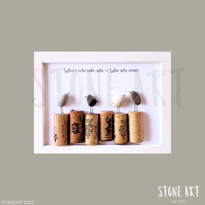 Humorvolles Steinbild mit Spruch: Wenn’s nicht mehr geht, Wein geht immer – Geschenk für Weinliebhaber