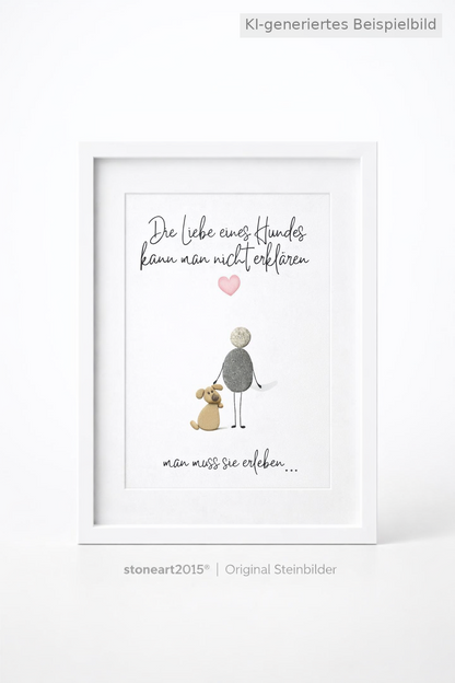 Kieselsteinbild Die Liebe eines Hundes kann man nicht erklären, Geschenk für Hundeliebhaber, handgemachtes Steinbild