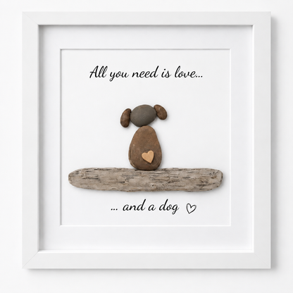 Kieselsteinbild All you need is love and a dog Treibholz, Geschenk für Hundeliebhaber, handgemachtes Steinbild