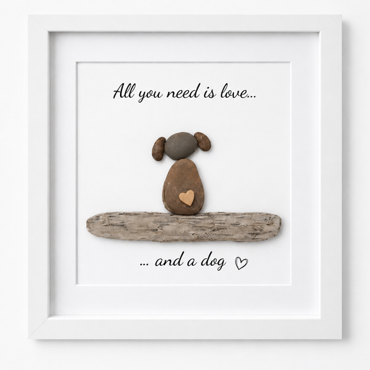 Kieselsteinbild All you need is love and a dog Treibholz, Geschenk für Hundeliebhaber, handgemachtes Steinbild