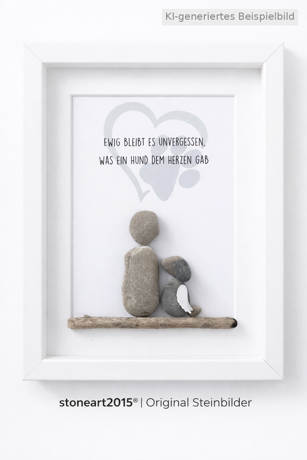 Kieselsteinbild Ewig bleibt es unvergessen was ein Hund dem Herzen gab, Geschenk zum Gedenken an den Hund, handgemachtes Steinbild