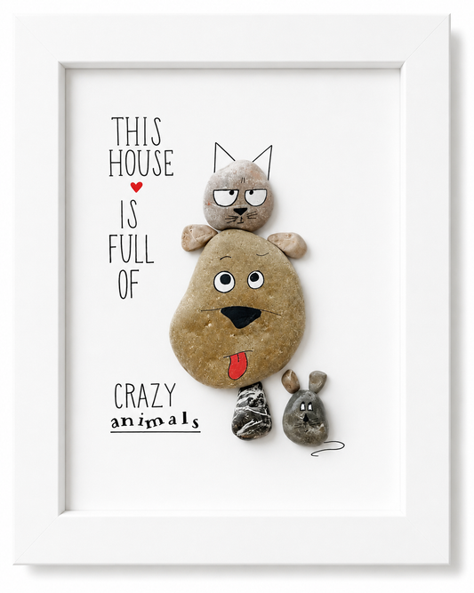 Kieselsteinbild This house is full of crazy animals – Geschenk für Tierliebhaber, handgemachtes Steinbild