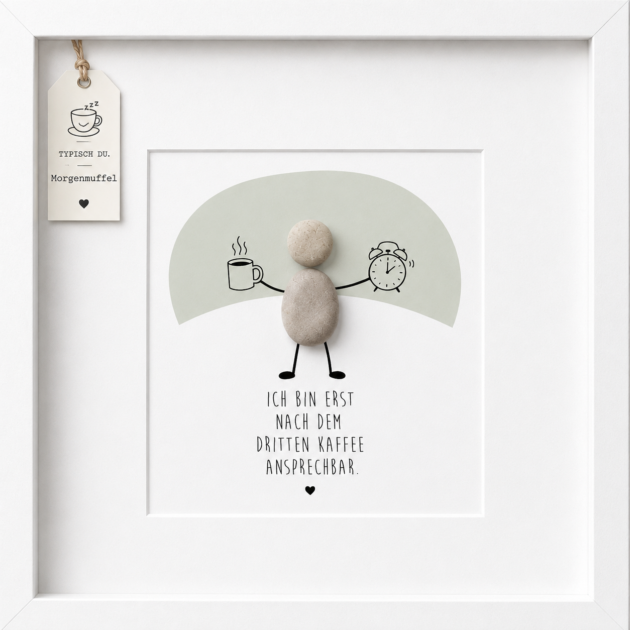 Kieselsteinbild Ich bin erst nach dem dritten Kaffee ansprechbar – Geschenk für Morgenmuffel, handgemachtes Steinbild
