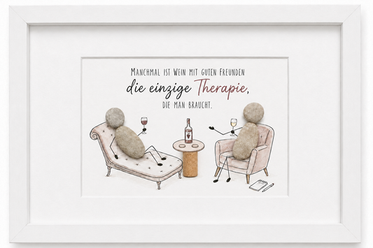 Kieselsteinbild Manchmal ist mit guten Freunden Wein zu trinken – Geschenk für Weinliebhaber, handgemachtes Steinbild