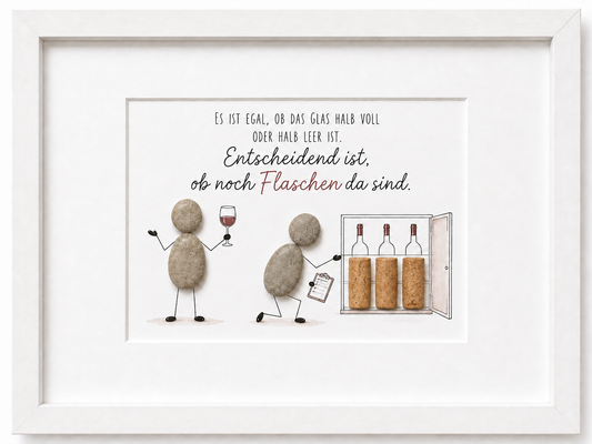 Kieselsteinbild Es ist egal ob das Glas halb voll oder halb leer ist – Geschenk für Weinliebhaber, handgemachtes Steinbild