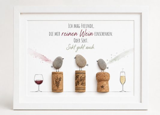 Kieselsteinbild Ich mag Freunde die mir reinen Wein einschenken – Geschenk für Weinliebhaber, handgemachtes Steinbild